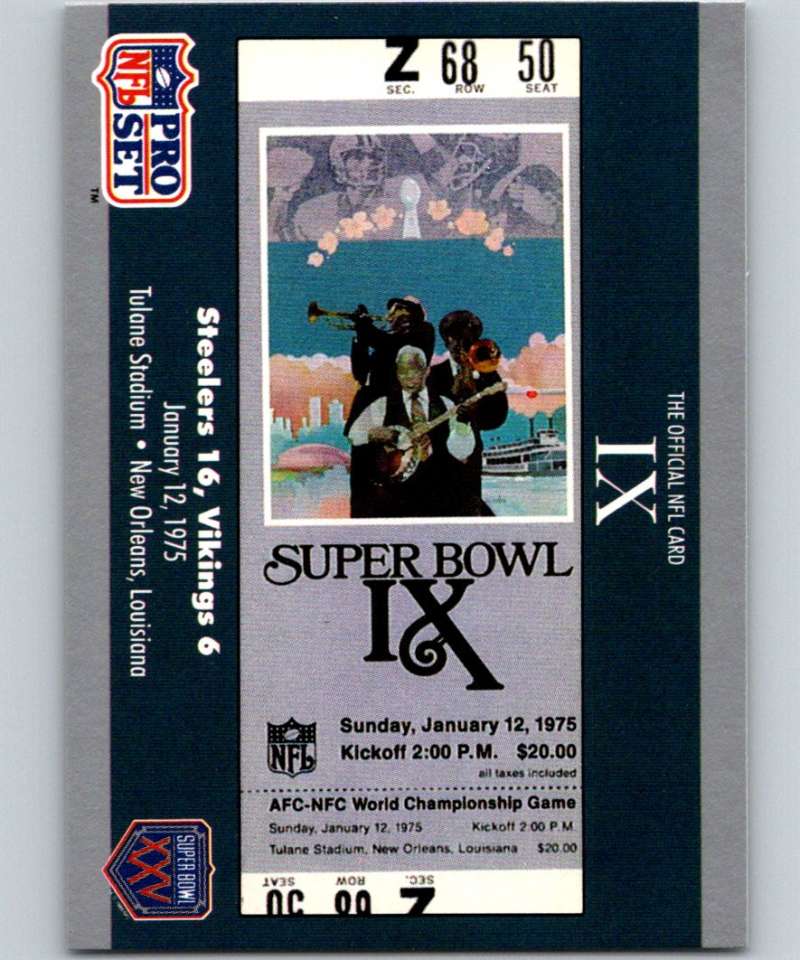 1990 Pro Set Super Bowl 160 #9 SB IX Ticket NFL Football Image 1