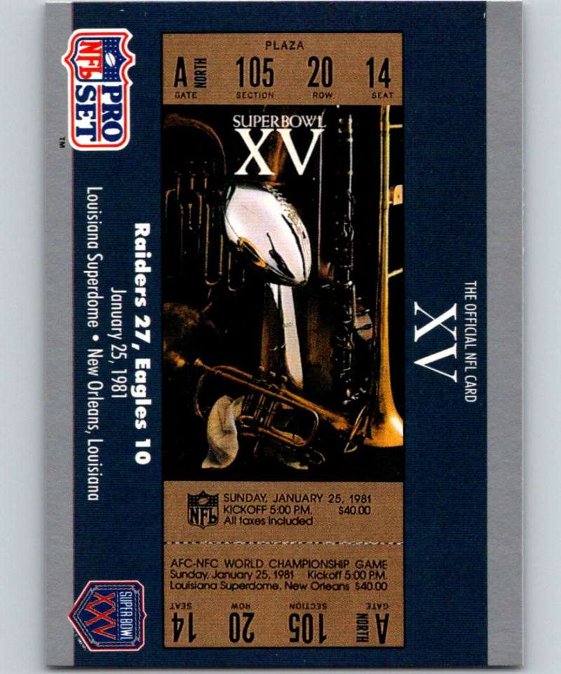 1990 Pro Set Super Bowl 160 #15 SB XV Ticket NFL Football