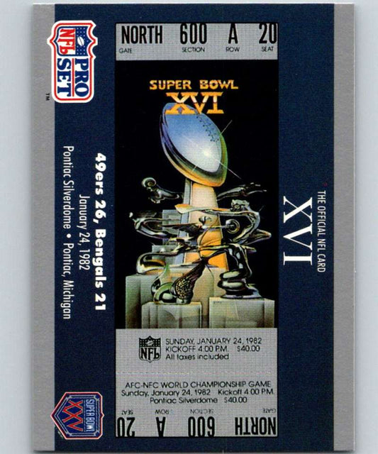 1990 Pro Set Super Bowl 160 #16 SB XVI Ticket NFL Football