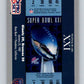 1990 Pro Set Super Bowl 160 #21 SB XXI Ticket NFL Football Image 1