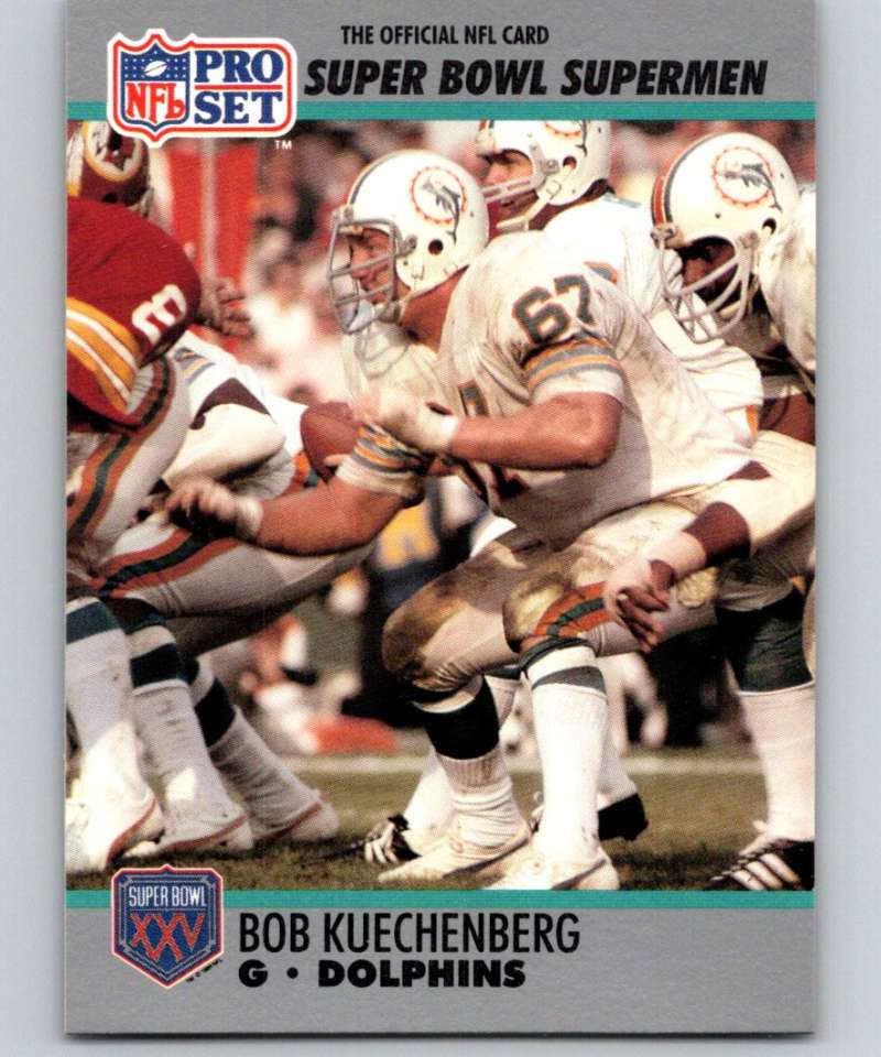 1990 Pro Set Super Bowl 160 #65 Bob Kuechenberg Dolphins NFL Football Image 1