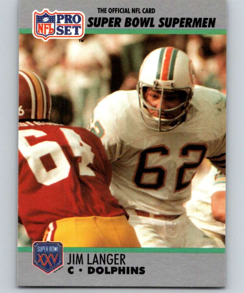 1990 Pro Set Super Bowl 160 #71 Jim Langer Dolphins NFL Football Image 1