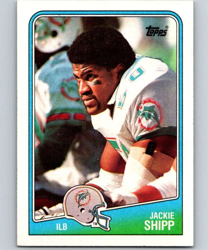 1988 Topps #199 Jackie Shipp Dolphins NFL Football Image 1