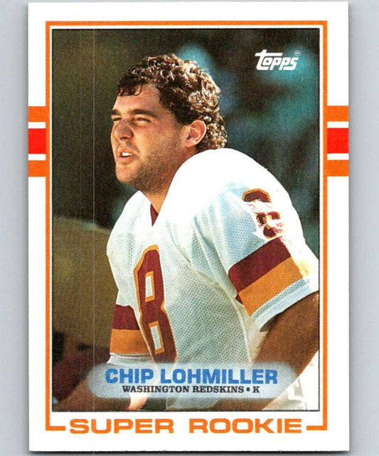 1989 Topps #251 Chip Lohmiller RC Rookie Redskins NFL Football