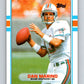 1989 Topps #293 Dan Marino Dolphins NFL Football