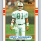 1989 Topps #297 Scott Schwedes Dolphins NFL Football Image 1