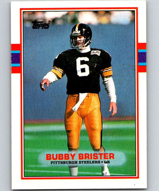 1989 Topps #315 Bubby Brister RC Rookie Steelers NFL Football