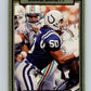 1990 Action Packed #102 Duane Bickett Colts NFL Football Image 1