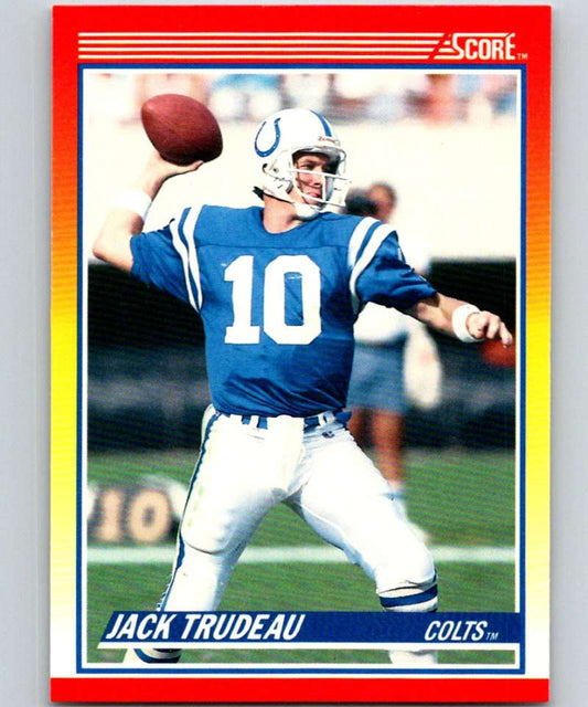 1990 Score #266 Jack Trudeau Colts NFL Football Image 1