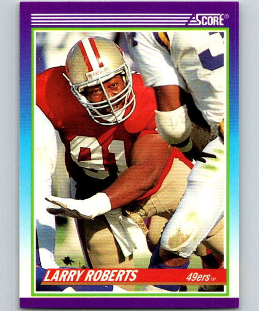 1990 Score #461 Larry Roberts 49ers NFL Football Image 1