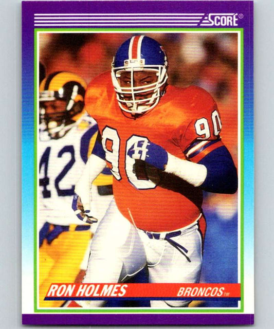 1990 Score #462 Ron Holmes Broncos NFL Football Image 1