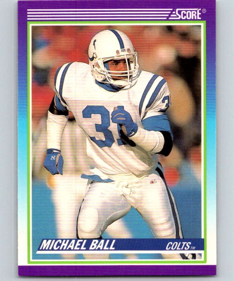 1990 Score #525 Michael Ball RC Rookie Colts NFL Football Image 1