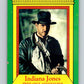 1981 Topps Raiders Of The Lost Ark #2 Indiana Jones