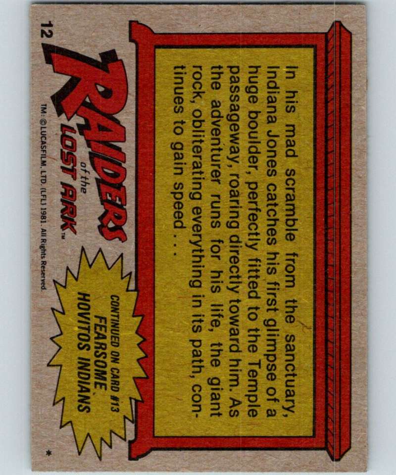 1981 Topps Raiders Of The Lost Ark #12 Chased...By A Boulder!