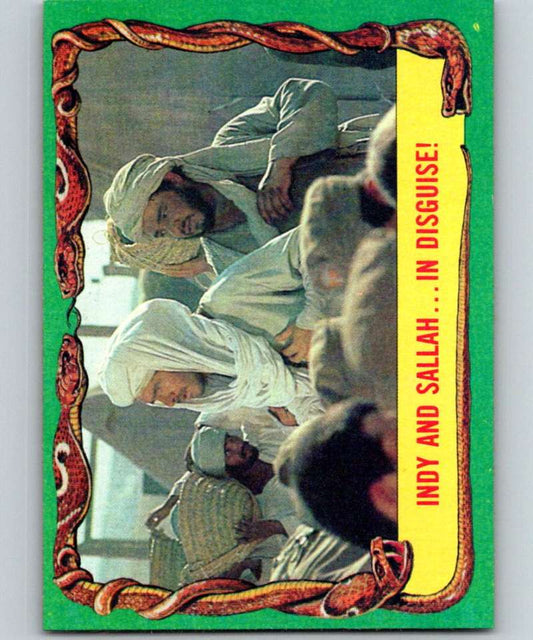 1981 Topps Raiders Of The Lost Ark #44 Indy And Sallah...In Disguise!