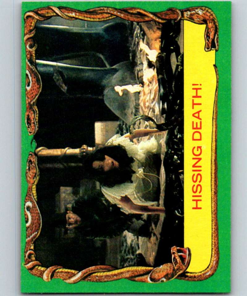 1981 Topps Raiders Of The Lost Ark #57 Hissing Death!