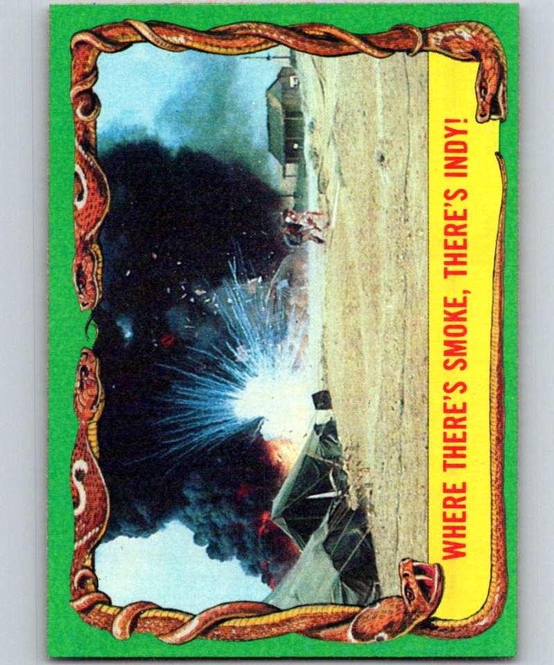 1981 Topps Raiders Of The Lost Ark #67 Where There's Smoke/There's Indy! Image 1