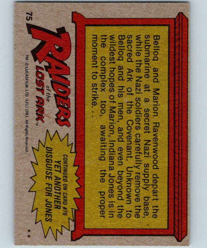1981 Topps Raiders Of The Lost Ark #75 Removing The Precious Cargo Image 2
