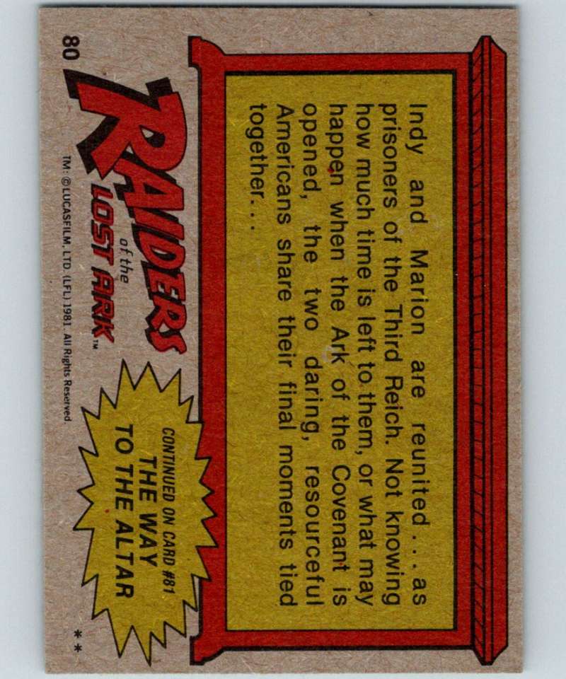 1981 Topps Raiders Of The Lost Ark #80 Captives Of The Evil One