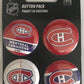 Montreal Canadiens Wincraft NHL Button 4 Pack 1.25" Round Licensed