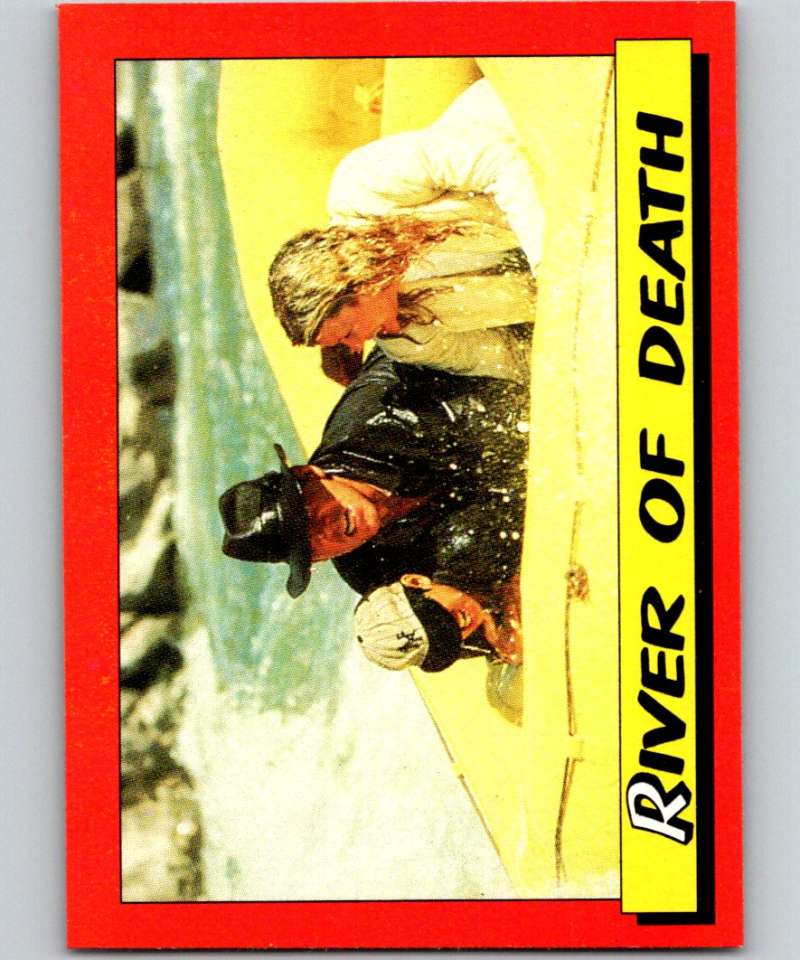 1984 Topps Indiana Jones and the Temple of Doom #11 River of Death