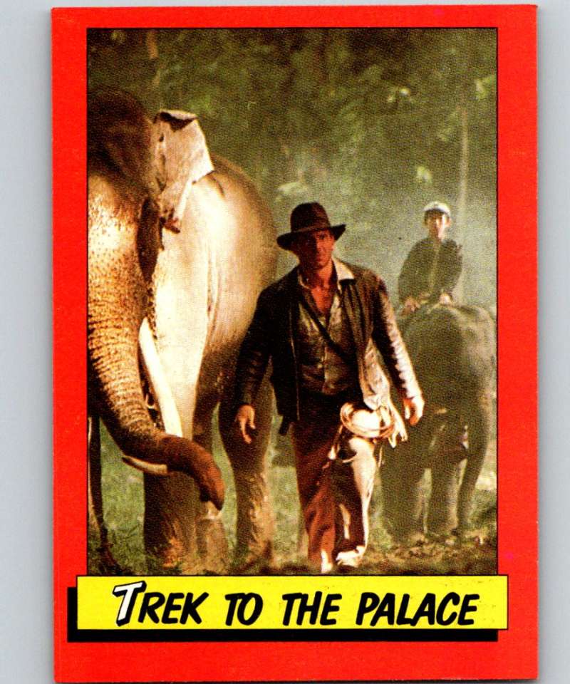 1984 Topps Indiana Jones and the Temple of Doom #21 Trek to the Palace Image 1