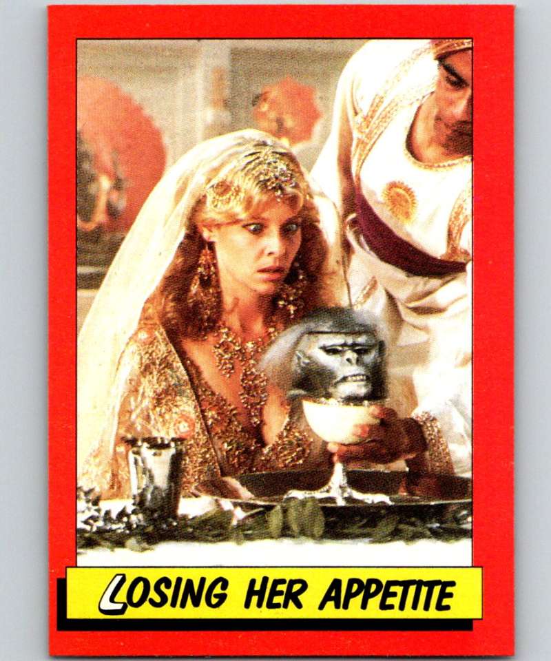 1984 Topps Indiana Jones and the Temple of Doom #27 Losing Her Appetite