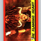 1984 Topps Indiana Jones and the Temple of Doom #40 The Flaming Heart Image 1