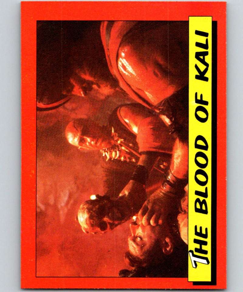 1984 Topps Indiana Jones and the Temple of Doom #43 The Blood of Kali Image 1
