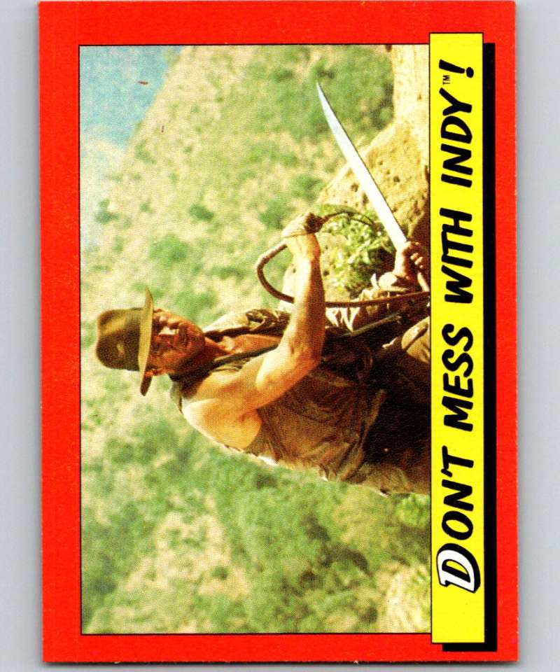 1984 Topps Indiana Jones and the Temple of Doom #75 Don't Mess with Indy! Image 1