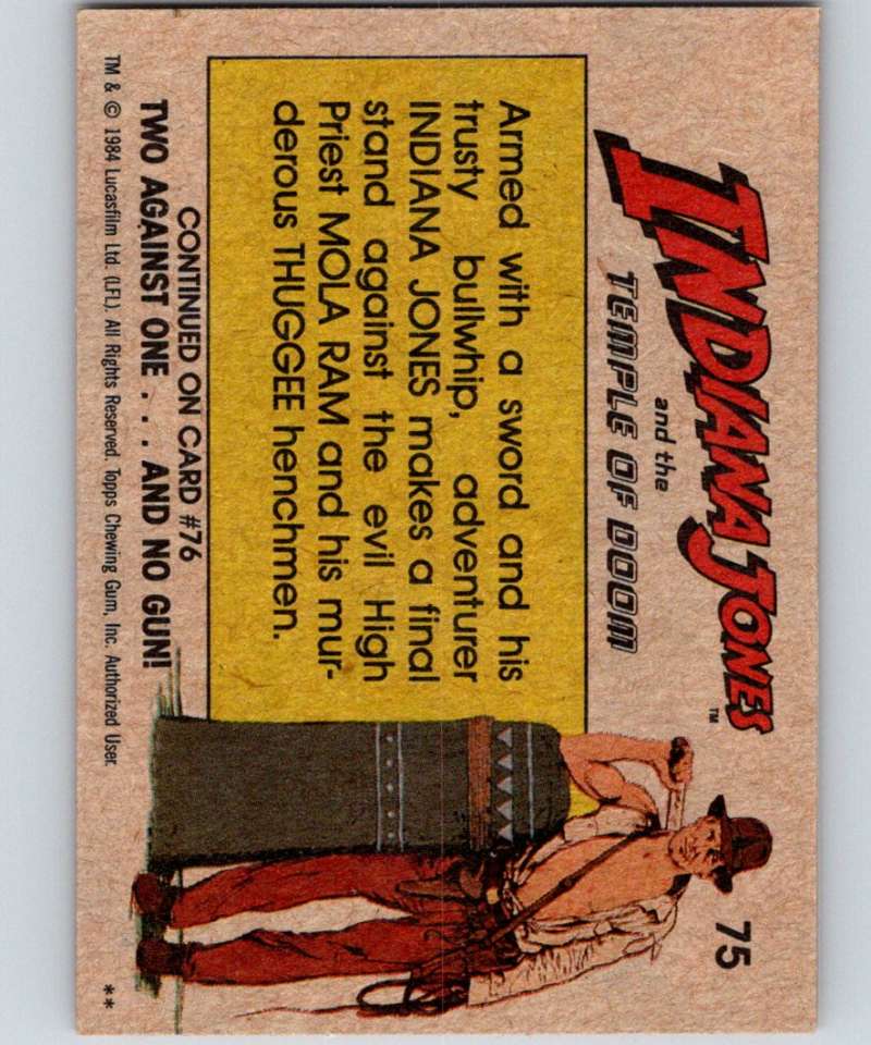 1984 Topps Indiana Jones and the Temple of Doom #75 Don't Mess with Indy! Image 2