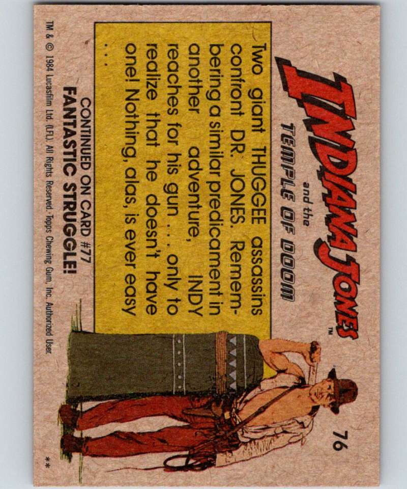 1984 Topps Indiana Jones and the Temple of Doom #76 Two against One... & No Gun! Image 2