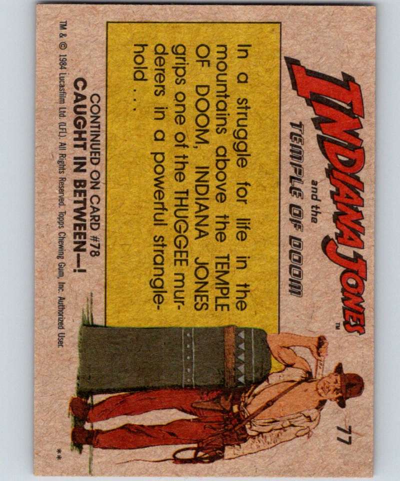 1984 Topps Indiana Jones and the Temple of Doom #77 Fantastic Struggle Image 2