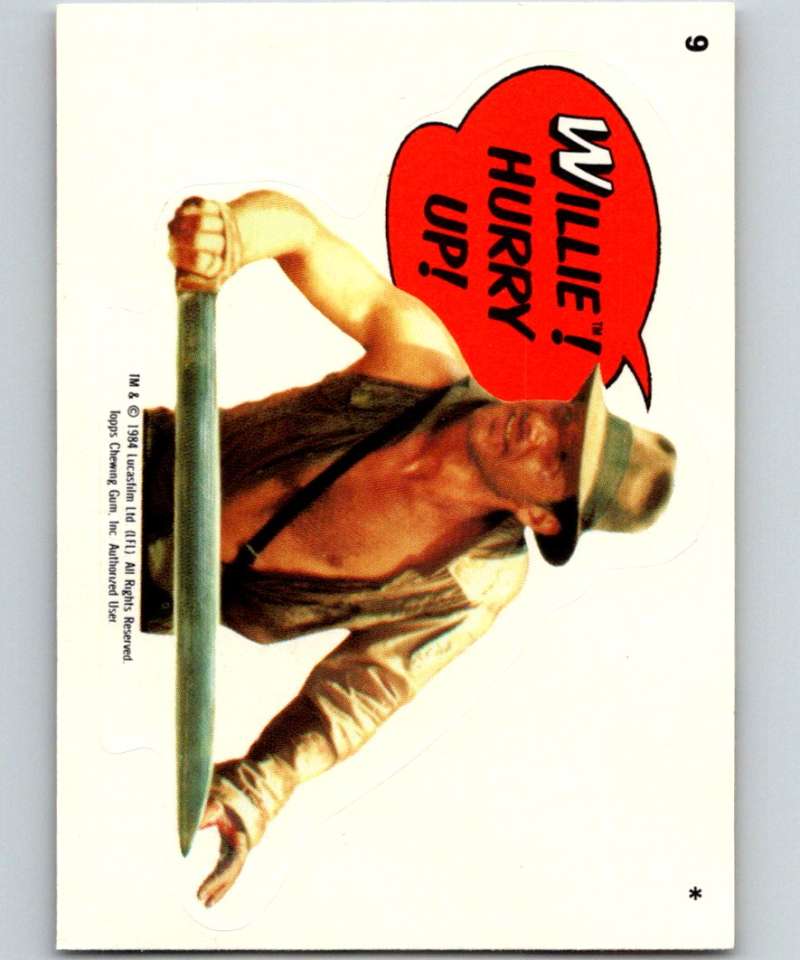 1984 Topps Indiana Jones and the Temple of Doom Stickers #9 Willie! Hurry Up!