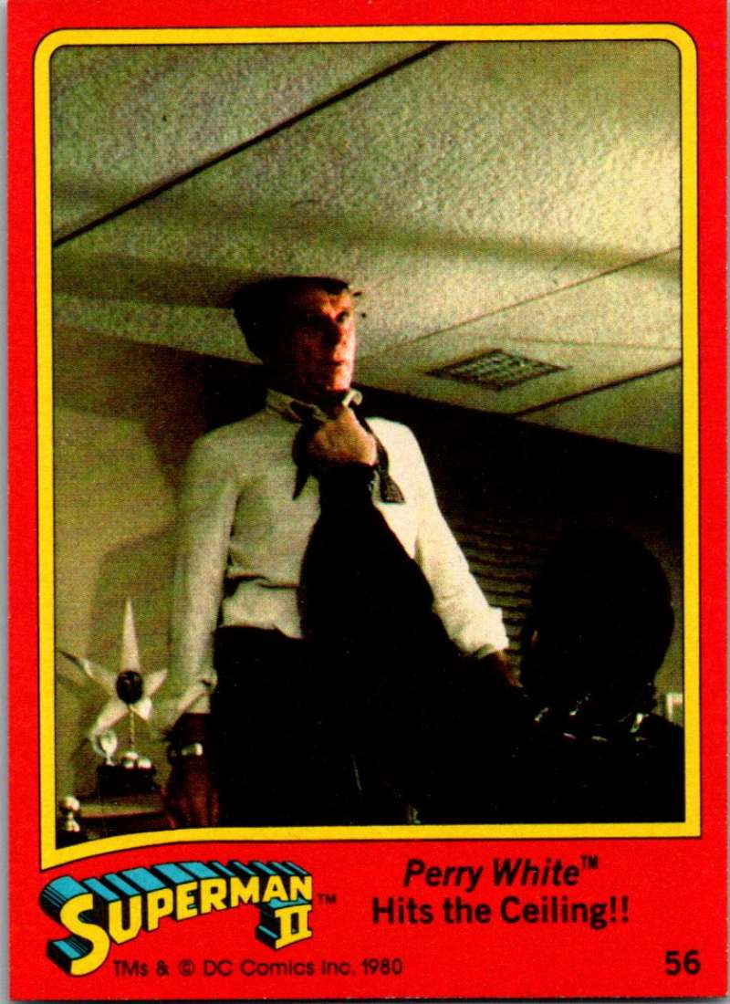 1980 Topps Superman II #56 Perry White Hits the Ceiling!! Image 1