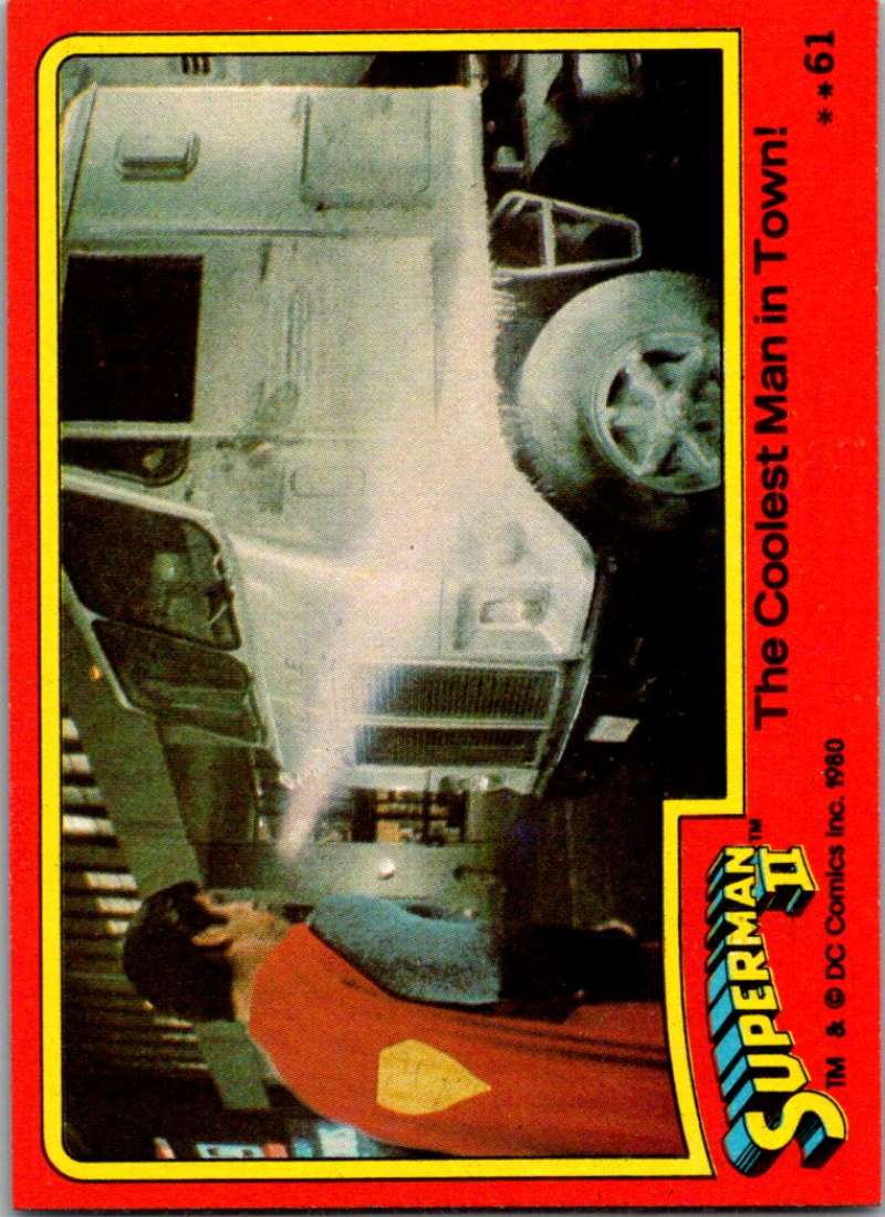 1980 Topps Superman II #61 The Coolest Man in Town! Image 1