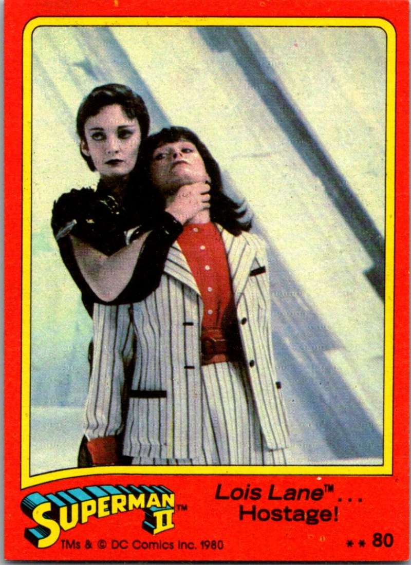 1980 Topps Superman II #80 Lois Lane ... Hostage! Image 1