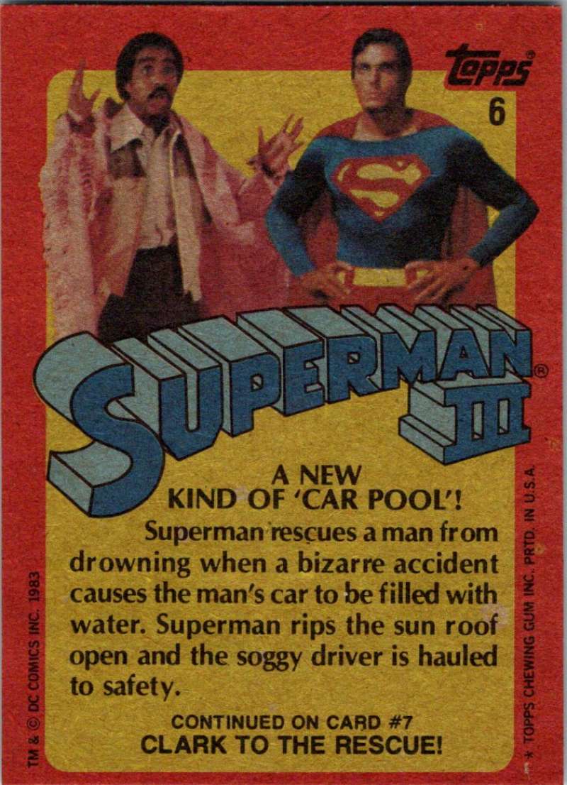 1983 Topps Superman III #6 A New Kind of 'Car Pool'! Image 2