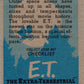 1982 Topps E.T. The Extraterrestrial #86 Friendly Face from Space! Image 2