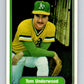1982 Fleer #109 Tom Underwood Athletics Image 1