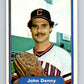 1982 Fleer #363 John Denny Indians Image 1