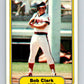 1982 Fleer #456 Bobby Clark Angels Image 1