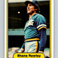 1982 Fleer #517 Shane Rawley Mariners Image 1