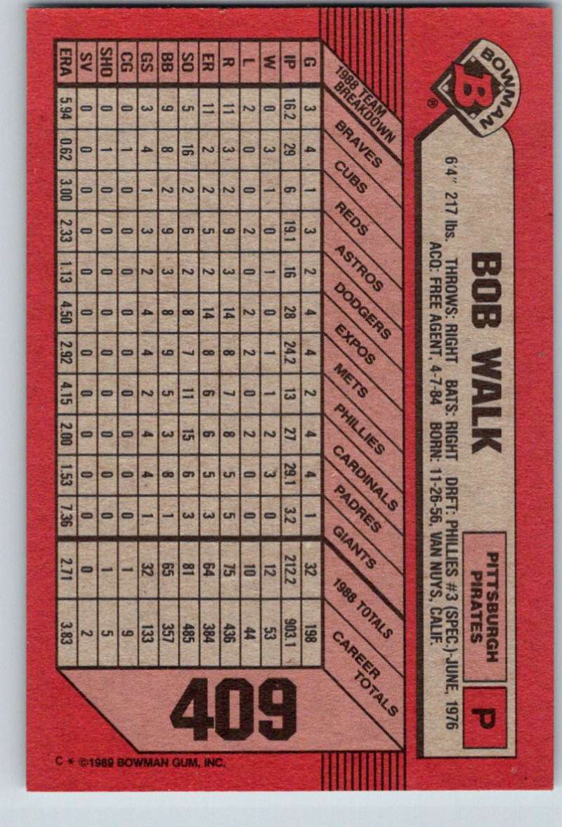1989 Bowman #409 Bob Walk Pirates MLB Baseball Image 2