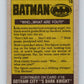 1989 Topps Batman #18 Who What are you Image 2