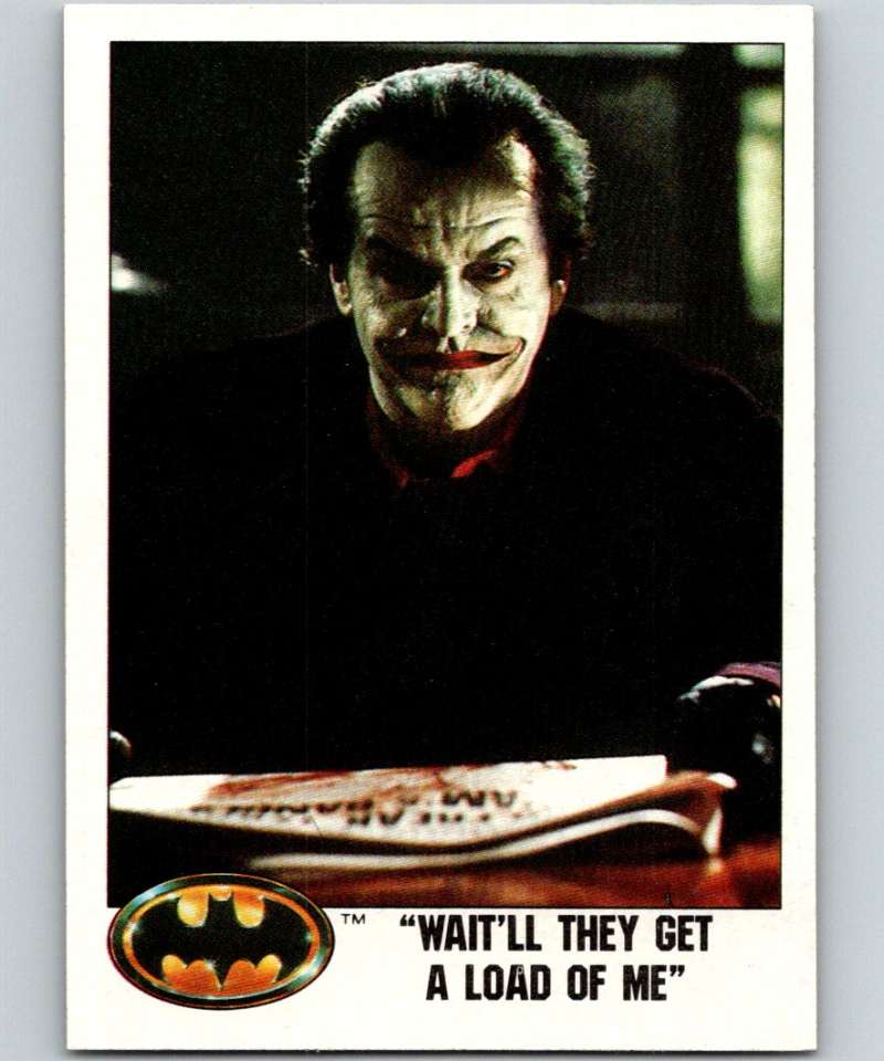 1989 Topps Batman #44 Wait'll they get a load of Me!