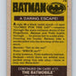 1989 Topps Batman #76 A Daring Escape! Image 2