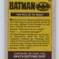 1989 Topps Batman #82 How Much do you Weigh? Image 2