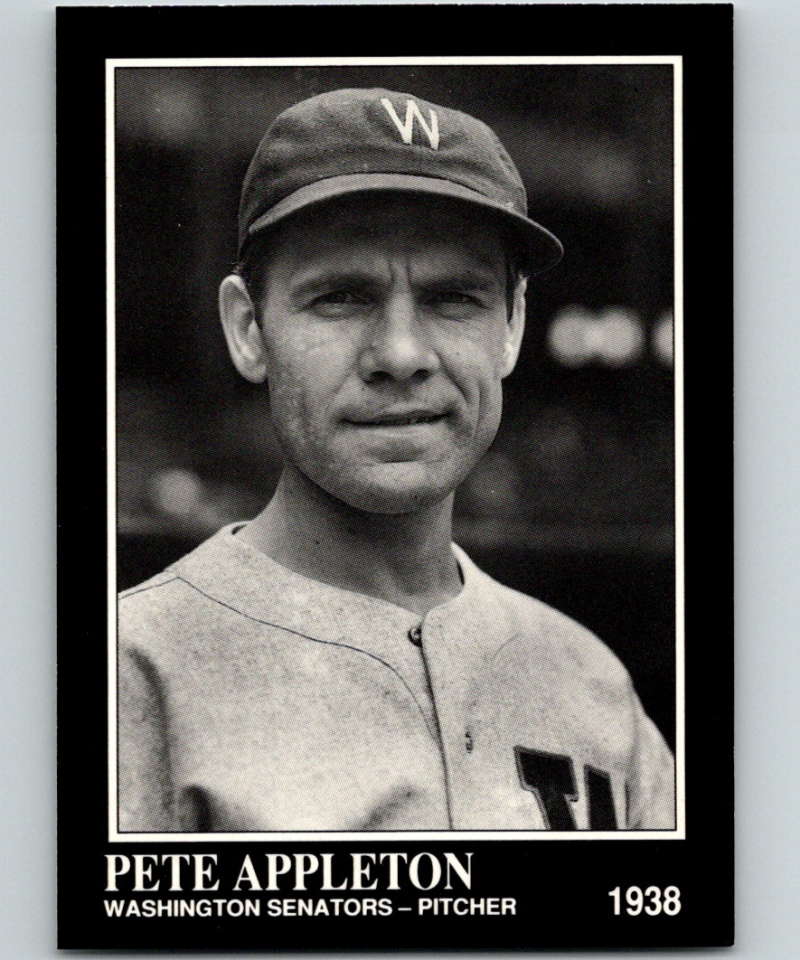 1991 Conlon Collection #76 Pete Appleton NM Washington Senators  Image 1