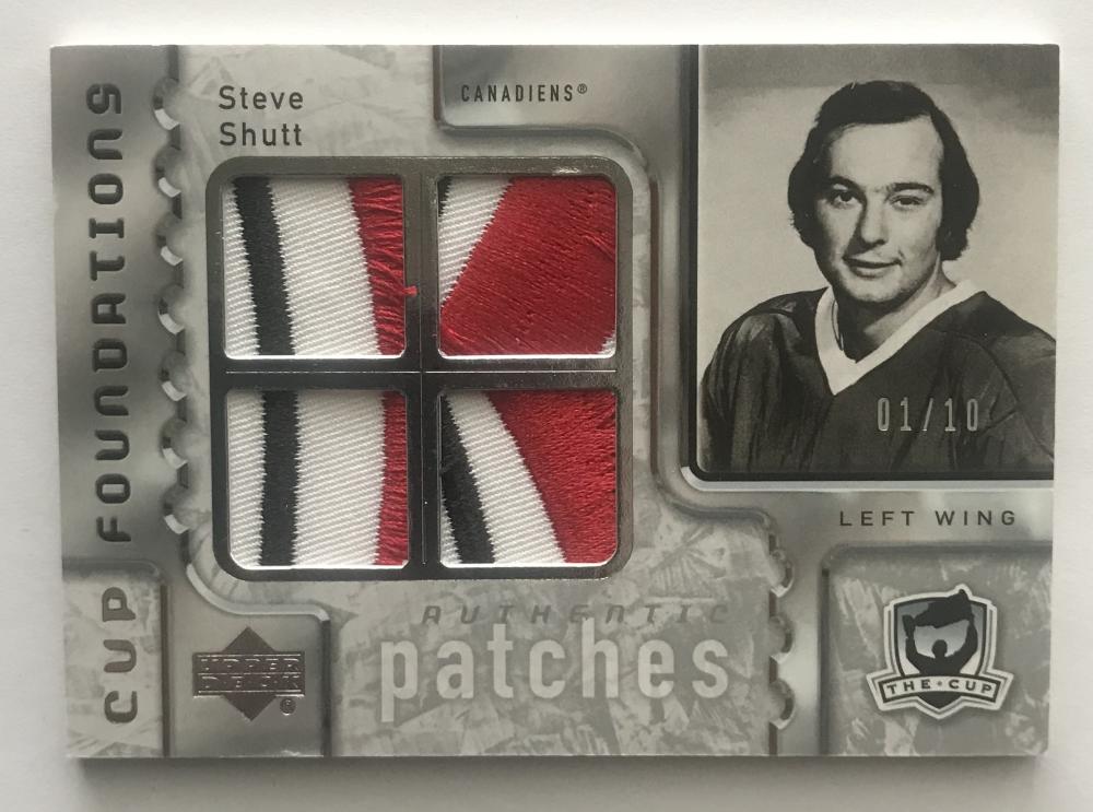 2006-07 The Cup Foundations Patches #CQST Steve Shutt 1/10 Patch 06957 Image 1